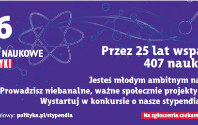 Nagrody Naukowe POLITYKI – czekamy na zgłoszenia młodych naukowców!