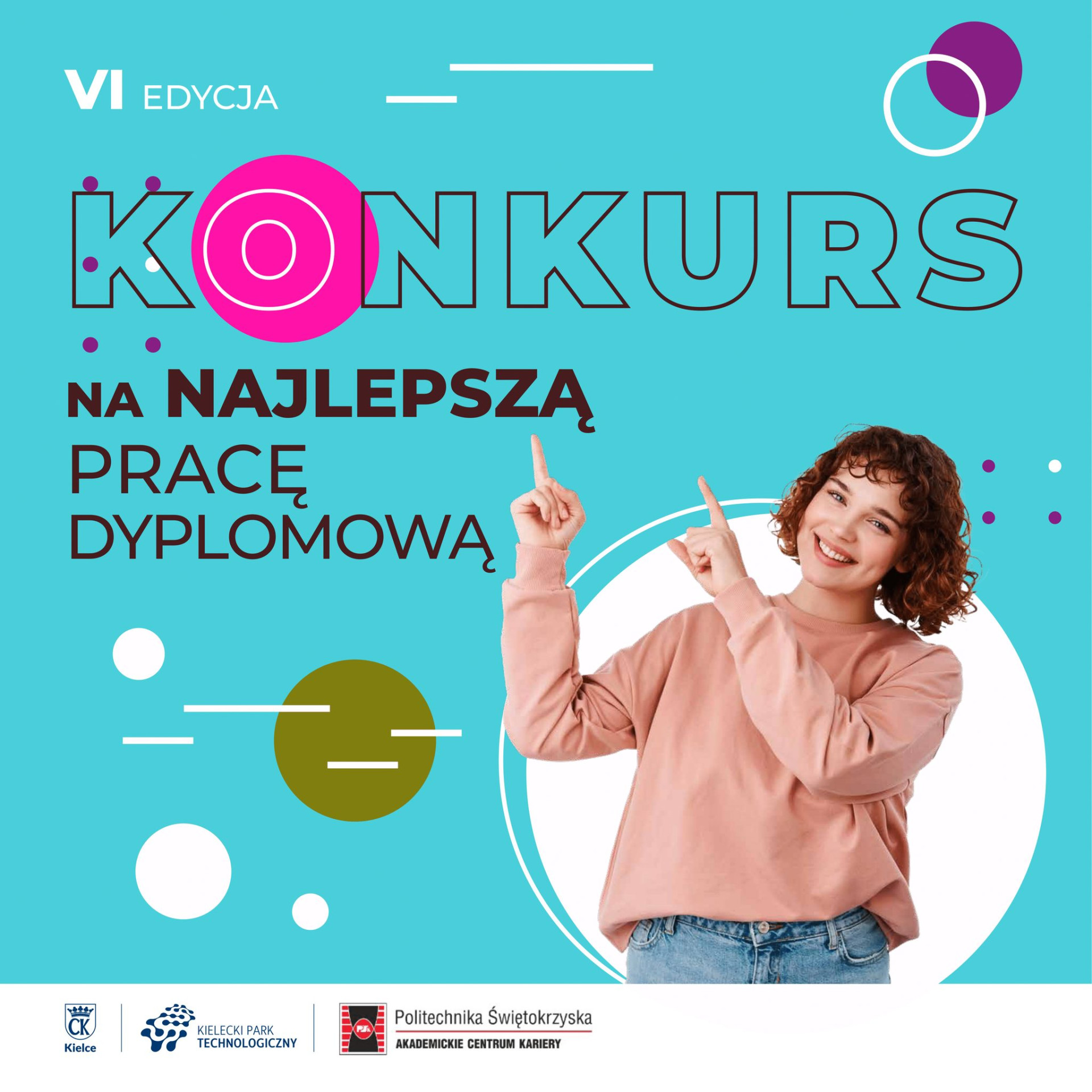 VI Edycja Konkursu na Najlepszą Pracę Dyplomową. Młoda kobieta wskazuje palcem.