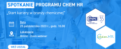 Spotkanie programu Chem HR "Start kariery w branży chemicznej" odbędzie się 25.10.2023 online.