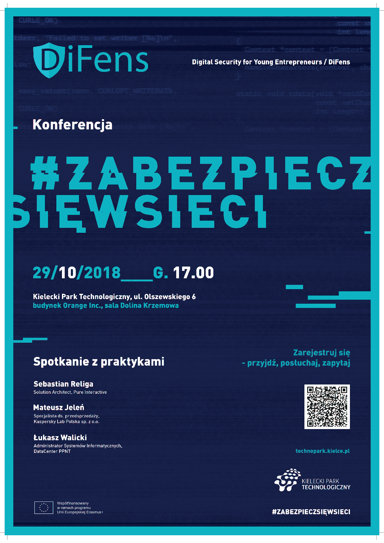 Plakat konferencji "Konferencja #ZABEZPIECZSİEWSIECİ" z datą 29/10/2018, miejscem i prelegentami.