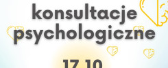 Plakat informuje o bezpłatnych konsultacjach psychologicznych dla studentów, które odbędą się 17.10.