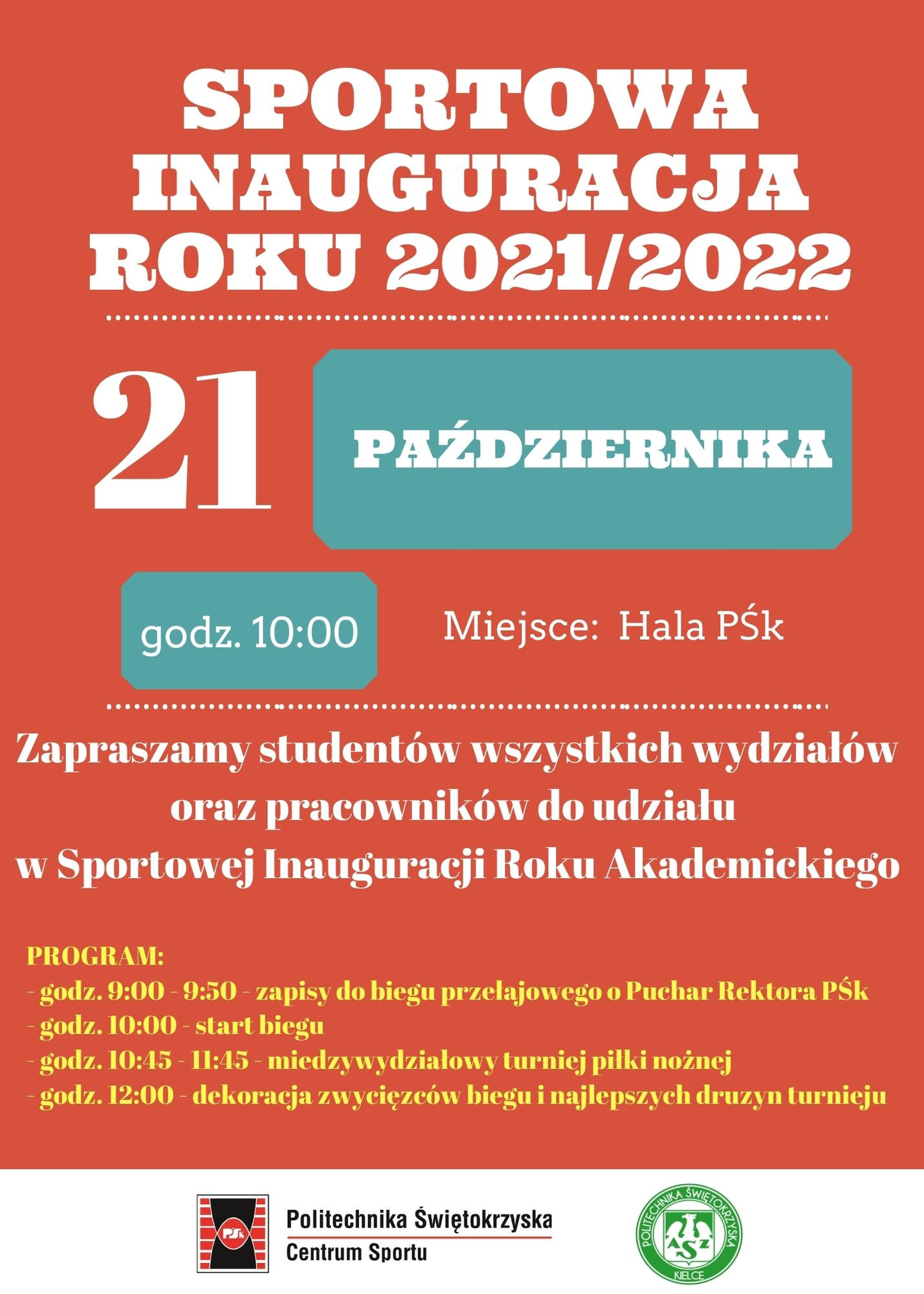 Plakat zaprasza na Sportową Inaugurację Roku Akademickiego 2021/2022, która odbędzie się 21 października.