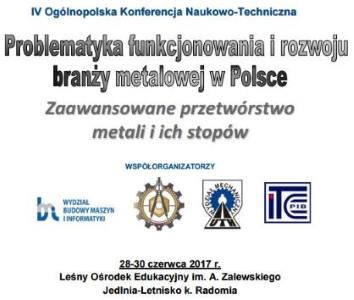 Plakat konferencji "Problematyka funkcjonowania i rozwoju branży metalowej w Polsce".